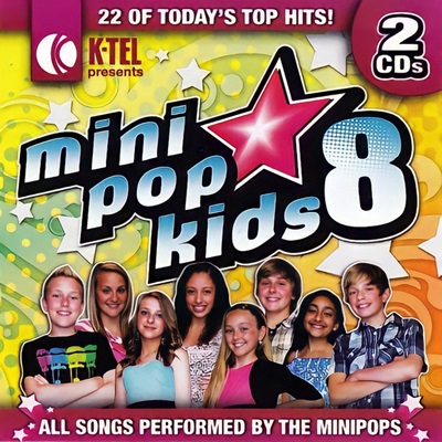 Mini Pop Kids 8 - All songs performed by the MiniPop Kids